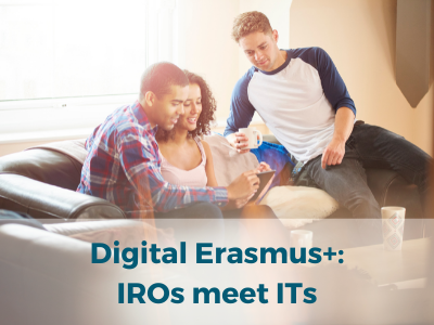 UNICA IRO Group online Workshop with DG EAC – “Digital Erasmus+: IROs meet ITs”